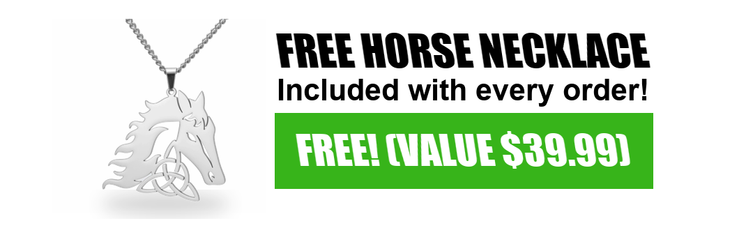 Free horse necklace included with your order